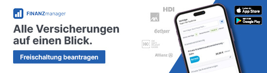 Anzeige für FINANZmanager mit dem Slogan 'Alle Versicherungen auf einen Blick' und dem Aufruf 'Freischaltung beantragen'. Enthält Symbole für App-Downloads im App Store und Google Play.